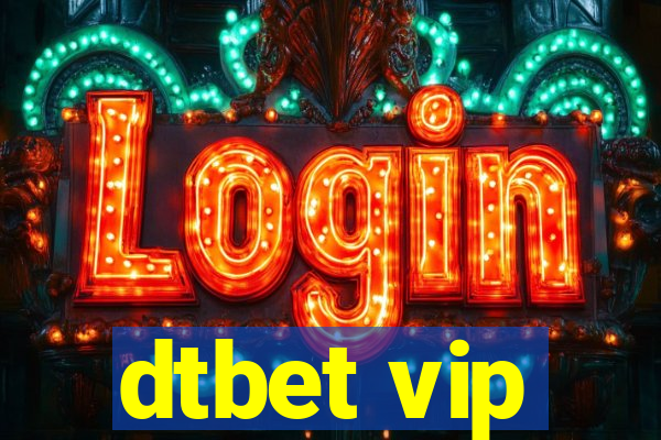 dtbet vip